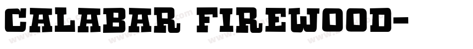 Calabar Firewood字体转换